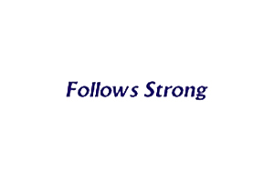 FOLLOWS STRONG